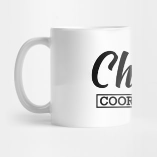 Mom / Kindergarten Teacher - Chaos Coordinator Mug